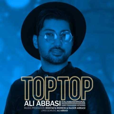 دانلود آهنگ جدید علی عباسی به نام تاپ تاپ